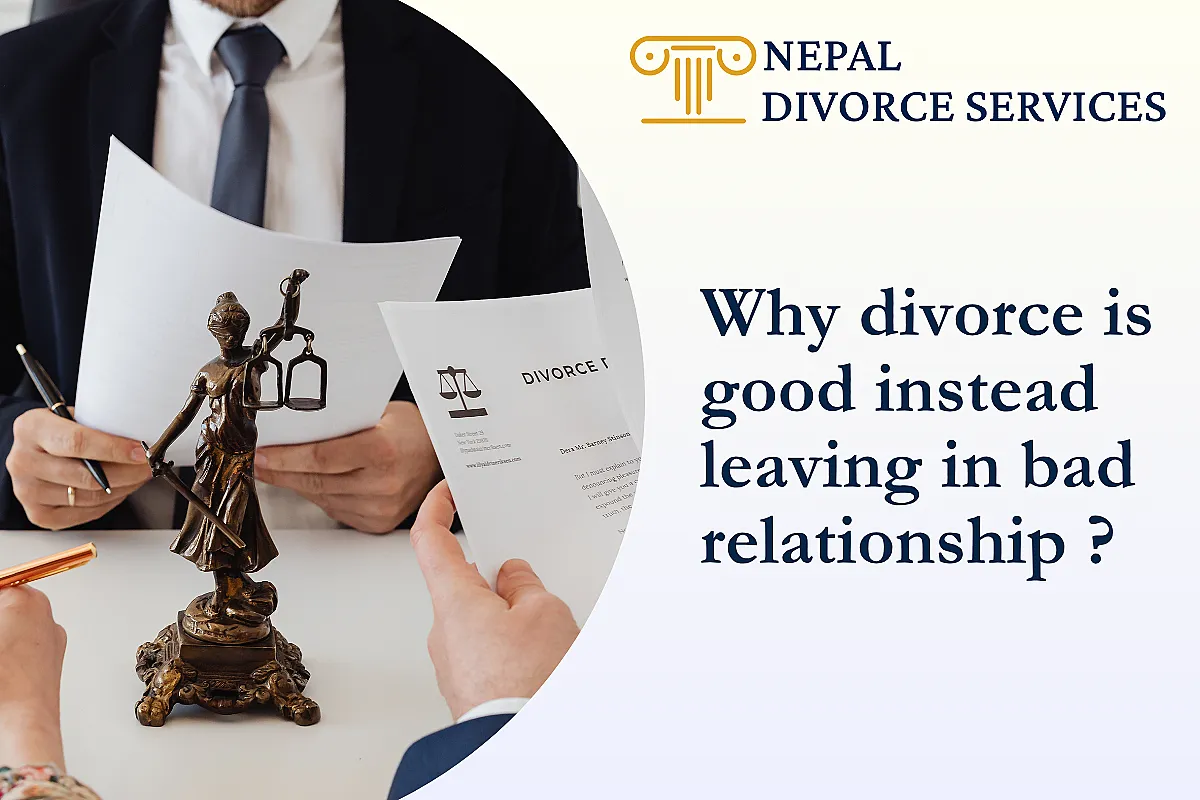Why divorce is good instead leaving in bad relationship