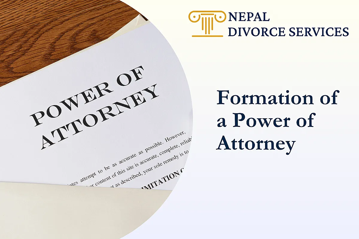 Formation of a Power of Attorney