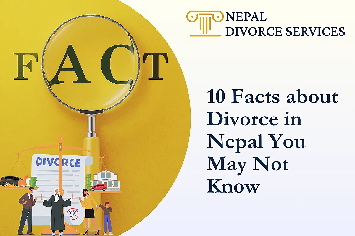 10 Facts About Divorce in Nepal You May Not Know