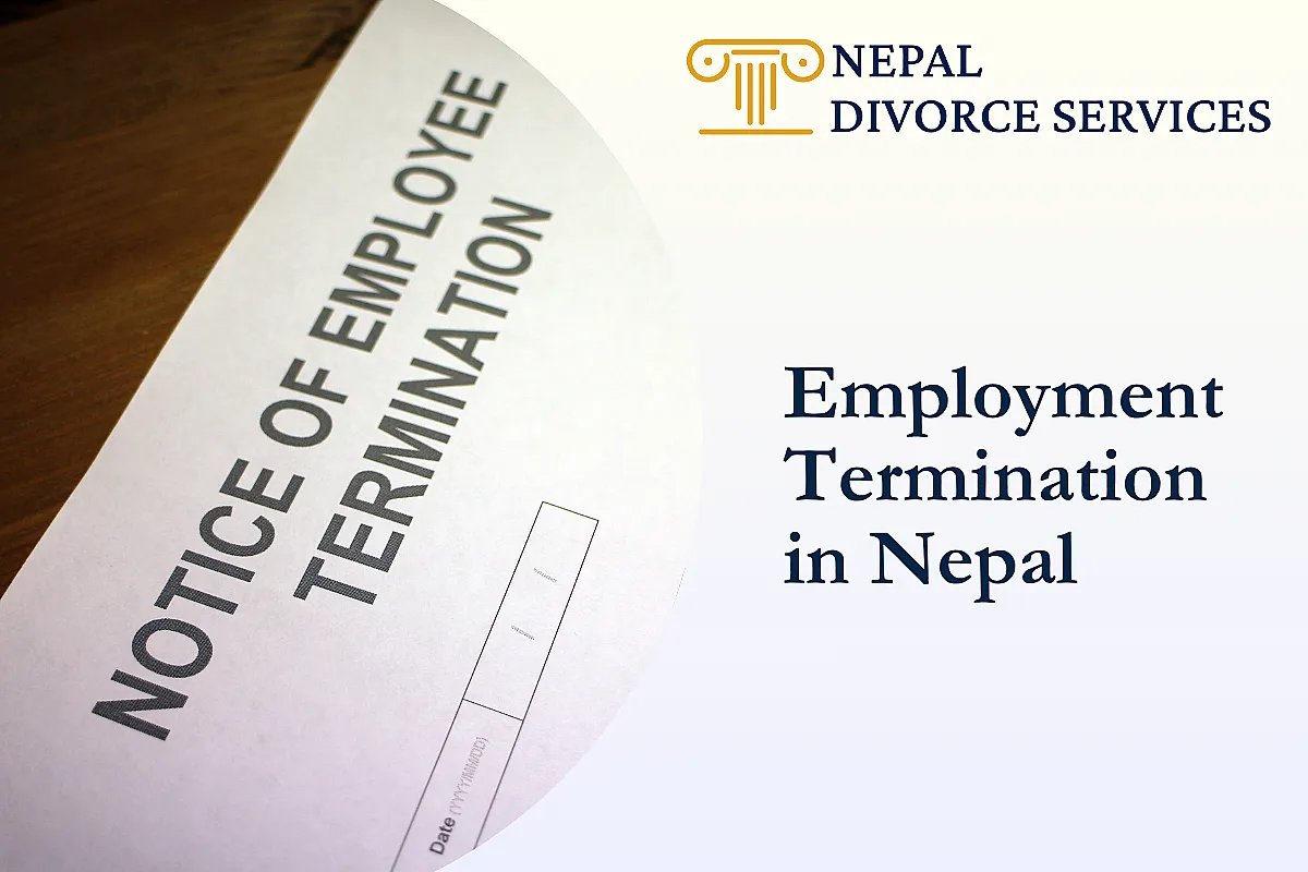 Nepal Employment Termination: A Guide for Employers & Employees