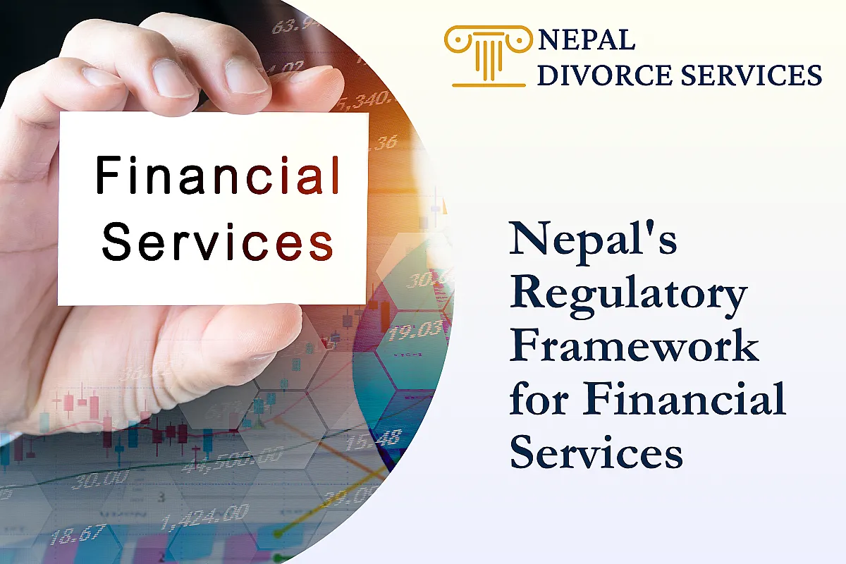 Nepal's Regulatory Framework for Financial Services