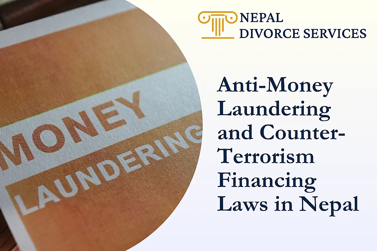 Anti-Money Laundering and Counter-Terrorism Financing Laws in Nepal