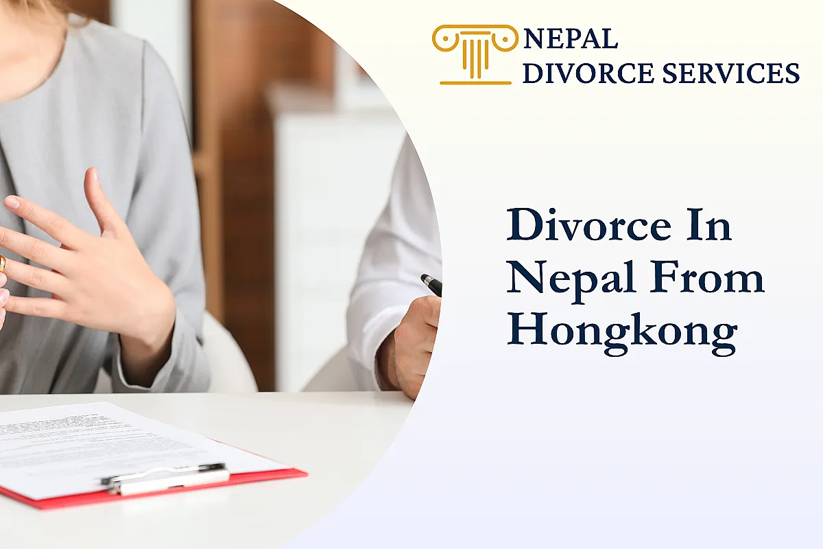 Procedures To Get A Divorce In Nepal From Hongkong