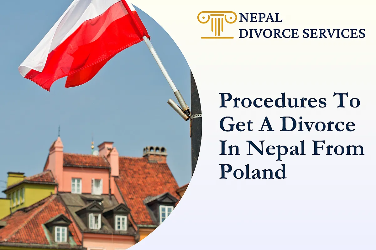 Procedures To Get A Divorce In Nepal From Poland