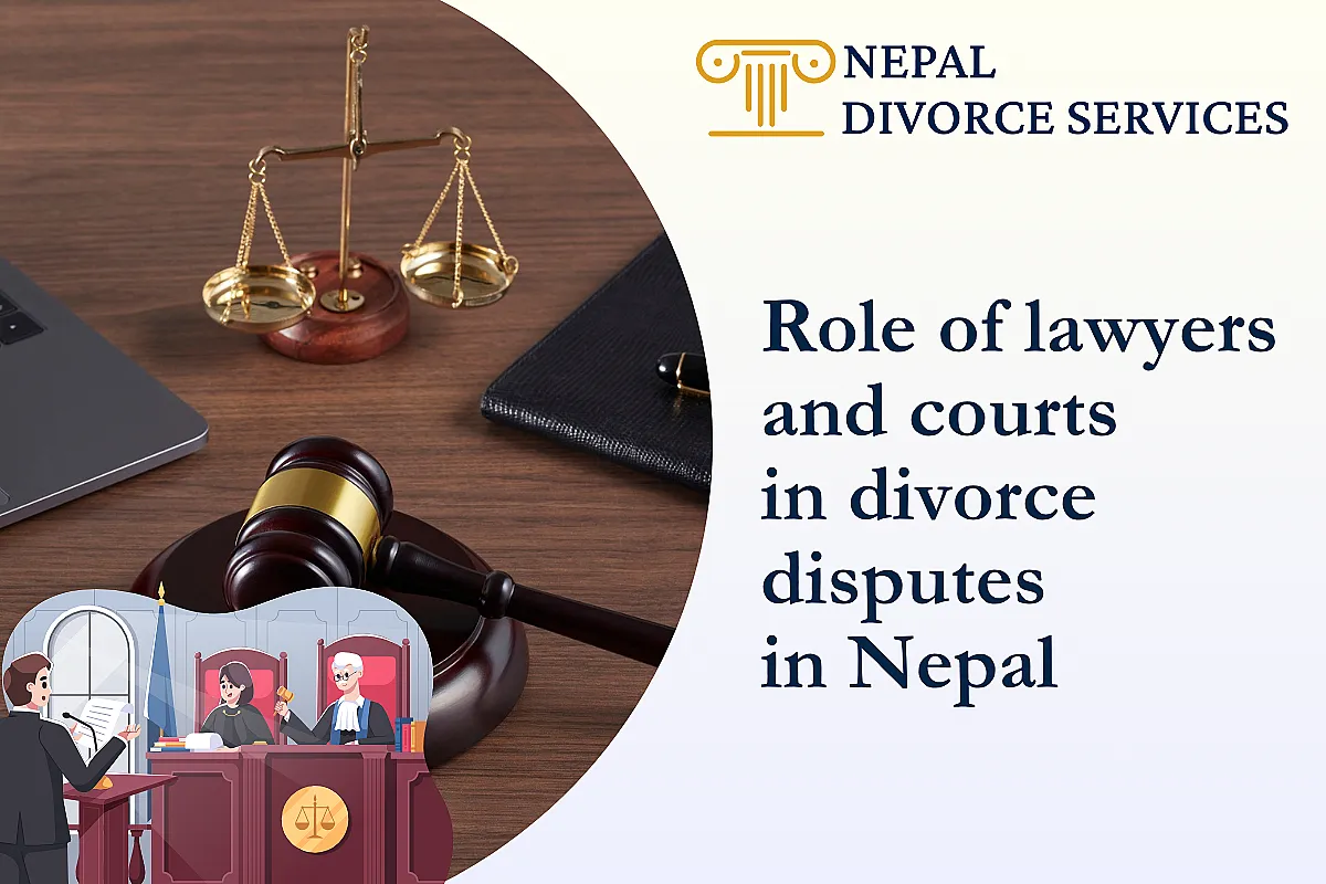 The role of lawyers and courts in divorce disputes in Nepal