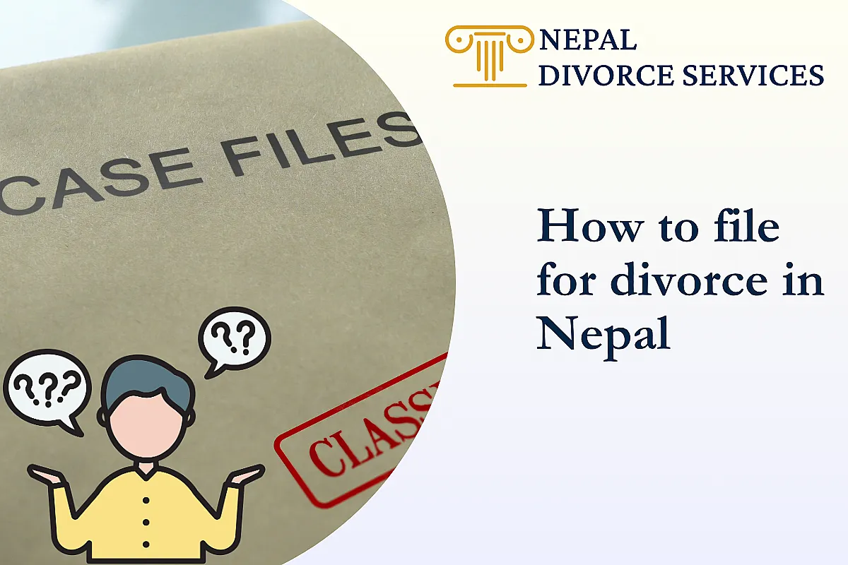 How to file for divorce in Nepal: A step-by-step guide