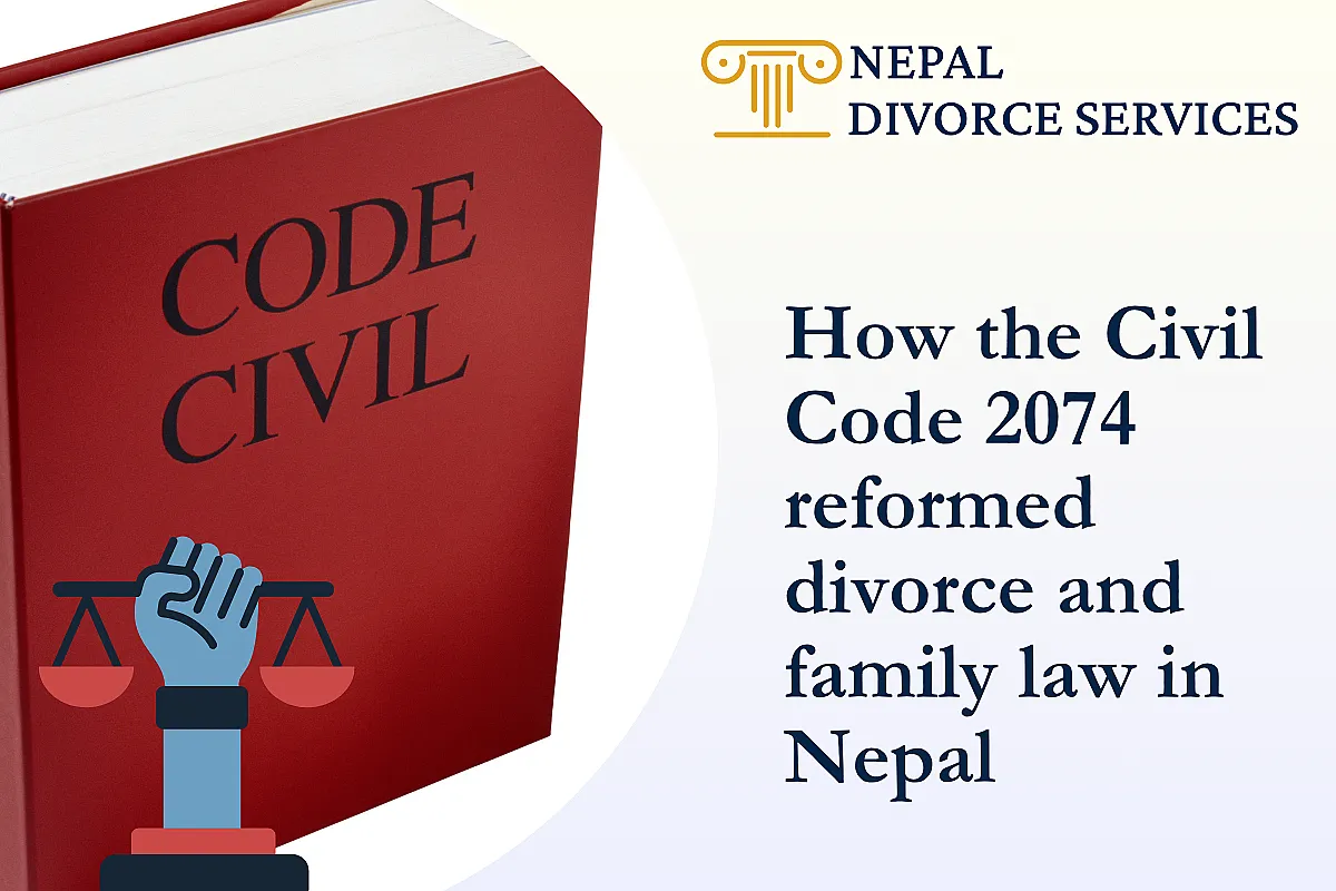 How the Civil Code 2074 (2017) reformed divorce and family law in Nepal