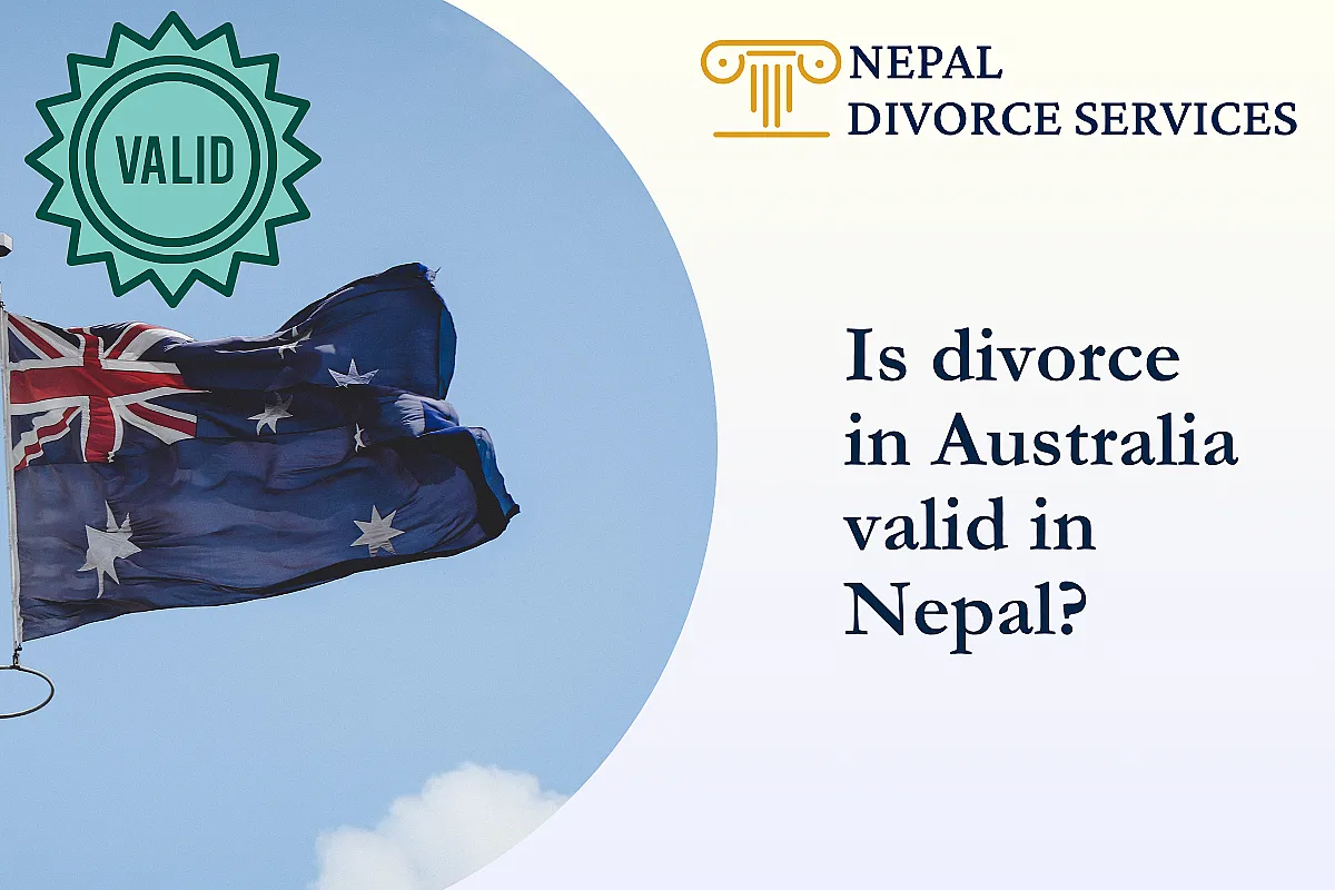 Is divorce in Australia valid in Nepal?