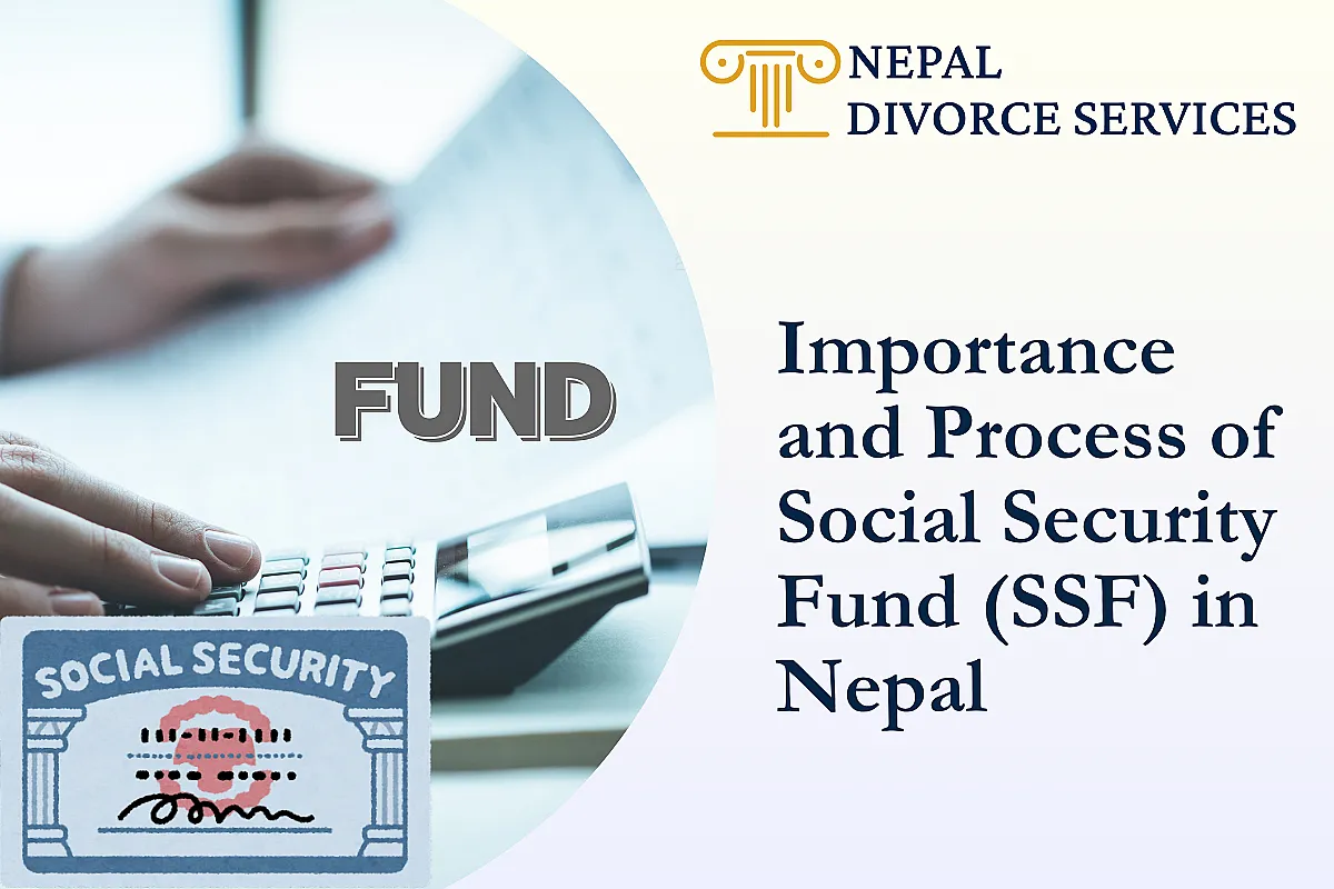 Importance and Process of Social Security Fund (SSF) in Nepal