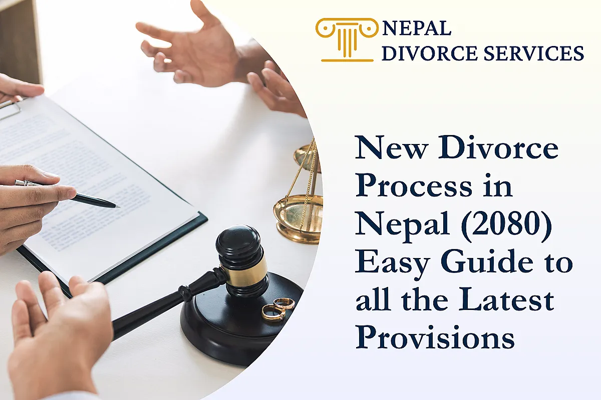 New Divorce Process in Nepal (2080) – Easy Guide to all the Latest Provisions