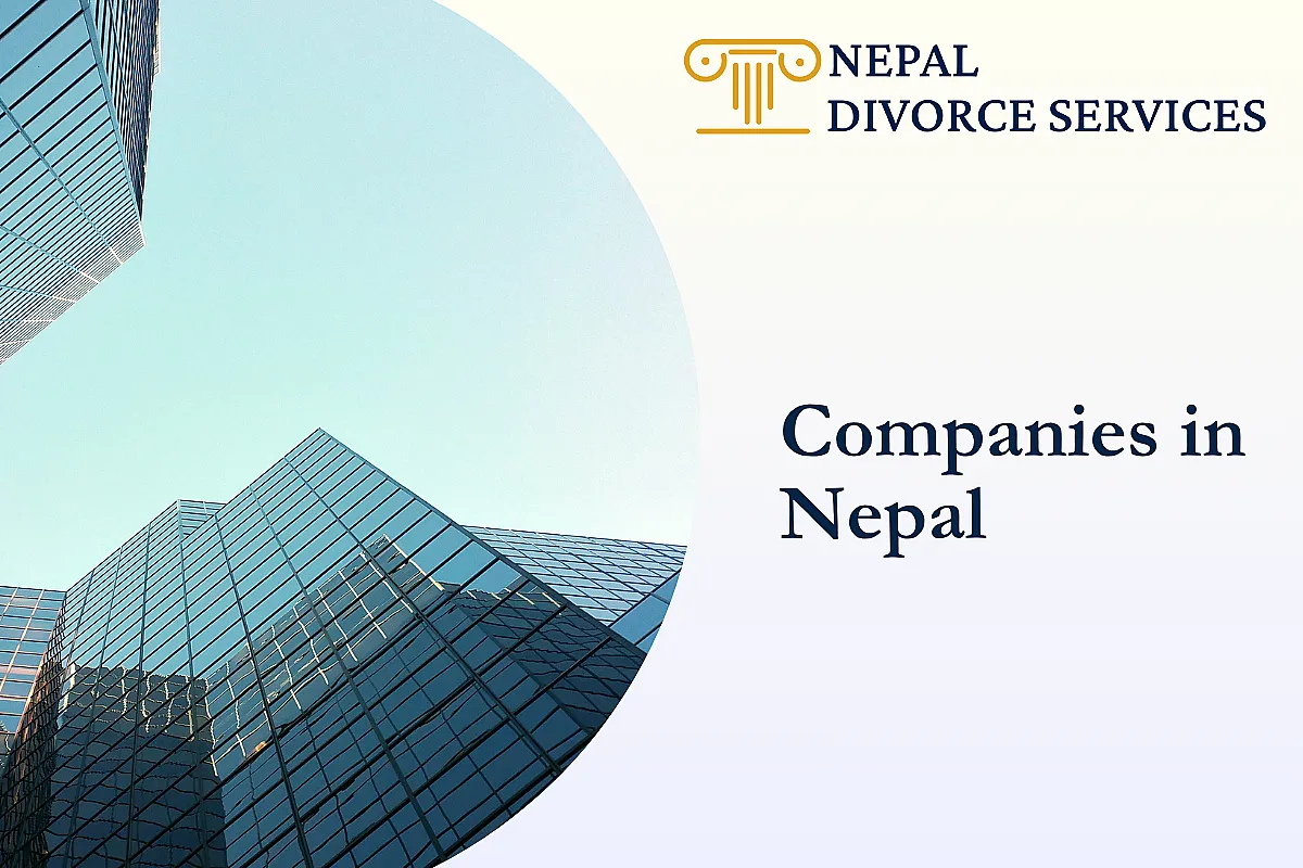 Companies in Nepal: Types, Laws, and Process