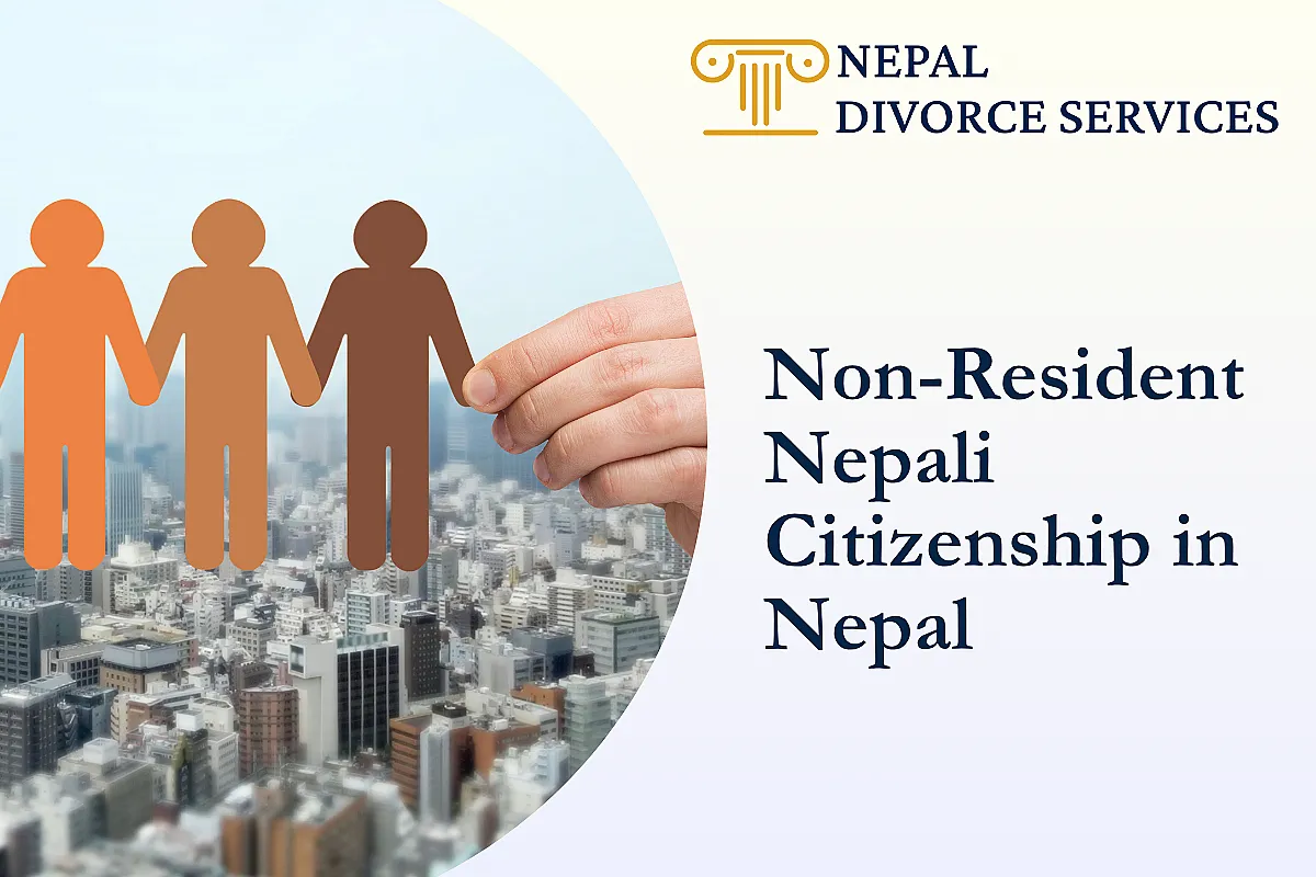 Non-Resident Nepali (NRN) Citizenship in Nepal (2024)