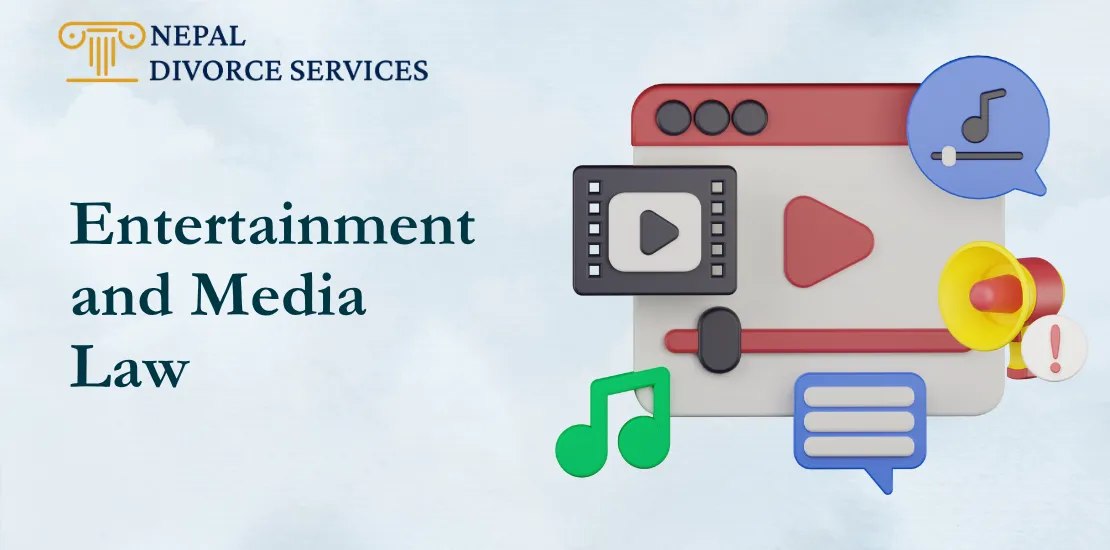 Entertainment and Media Law